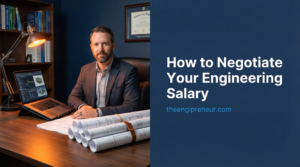 Negotiate Engineering Salary
